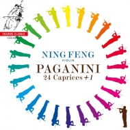 パガニーニ（1782-1840）/24 Caprices： Ning Feng(Vn) +caprice D'adieu