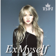 IBUKI/Exmyself (European Special Edition)