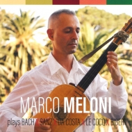 *ギター・オムニバス*/Marco Meloni： J. s.bach Sanz Da Costa Le Cocq Biber