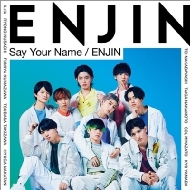Say Your Name/ENJIN