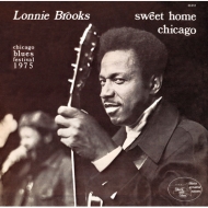 Lonnie Brooks/Sweet Home Chicago