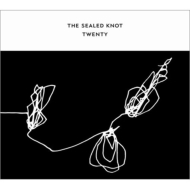 Sealed Knot/Twenty