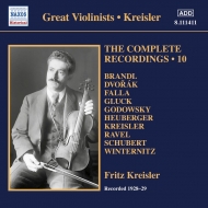 ʽ/Kreisler Complete Recordings Vol.10 (1928-1929)