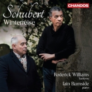 シューベルト（1797-1828）/Winterreise： Roderick Williams(Br) Burnside(P)