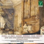 Organ Classical/18  19th Century Sonatas  Fantasias For Organ 4 Hands Luca Ferrari Rodolfo Bellat
