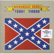 Teddy  The Tigers/Rock-a-billy Rebel (+7 Inch Vinyl) (10inch)
