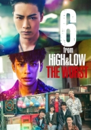 6 from HiGH&LOW THE WORST【Blu-ray Disc2枚組】