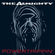 Almighty/Powertrippin'(Expanded Edition)