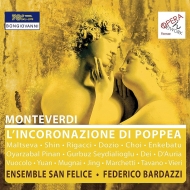 モンテヴェルディ（1567-1643）/L'incoronazione Di Poppea： Bardazzi / Ensemble San Felice Maltseva Shin Yoowon R