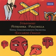 ȥ󥹥1882-1971/Petrouchka Pulcinella Chailly / Concertgebouw O
