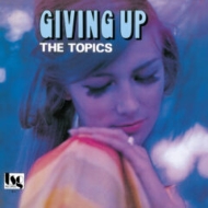 Topics/Giving Up (Ltd)