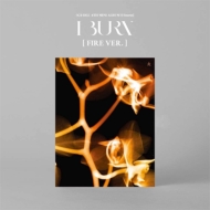 4th Mini Album: I Burn (Fire Version)