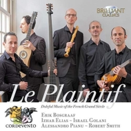 Baroque Classical/Le Plaintif-doleful Music Of The French Grand Siecle Ensemble Cordevento
