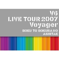 V6/V6 Live Tour 2007 Voyager