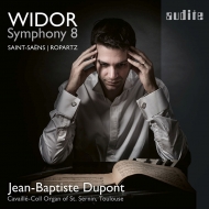 ɡ롢ޥ꡼1844-1937/Organ Symphony 8  Jean-baptiste Dupont +ropartz Saint-saens