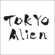 Various/Tokyo Alien