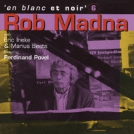 Rob Madna/En Blanc Et Noir 6