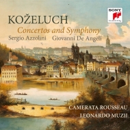 Concertos & Symphony -Leopold & Jan Antonin Kozeluch : Sergio Azzolini(Fg)Giovanni de Angeli(Ob)Leonardo Muzii / Camerata Rousseau