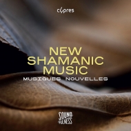 Contemporary Music Classical/New Shamanic Music： Musiques Nouvelles