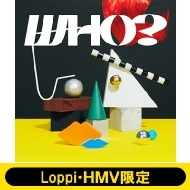 《Loppi・HMV限定 マフラータオル付きセット》  WHO?