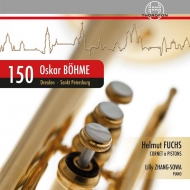 ١ᡢ1870-1938/Works For Trumpet Helmut Fuchs(Cornet) Lilly Zhang-sowa(P) J. schellenberger(Hp)