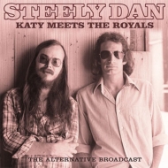 Steely Dan/Katy Meets The Royals