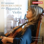 Il Cannone-plays Paganini's Violin: Francesca Dego(Vn)Leonardi(P)