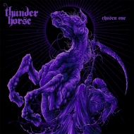 Thunder Horse/Chosen One