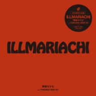 Illmariachi/̶彽 / Tokona 2000 Gt (Ltd)