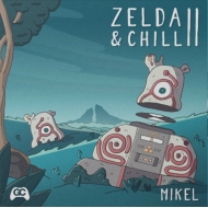 Zelda & Chill 2