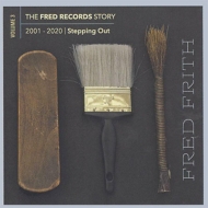 Fred Records Story: Volume 3 Stepping Out
