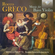 쥳åc.1650-c.1718/Works For Bass Violin Criscuolo(Bs-vn) Musica Perduta