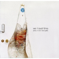 James Johnston / Steve Gullick/We Travel Time