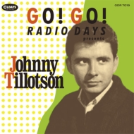 Go! Go! Radio Days Presents Johnny Tillotson