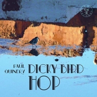 ԥκʽ/Paul Guinery Dicky Bird Hop