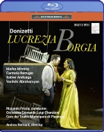 Donizetti Lucrezia Borgia｜クラシック