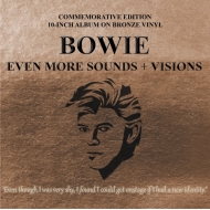 David Bowie/Even More Sounds + Visions (Bronze Vinyl) (10inch)