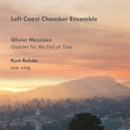 メシアン、オリヴィエ（1908-1992）/Quatuor Pour La Fin Du Temps： Left Coast Chamber Ensemble +kurt Rohde： One Win