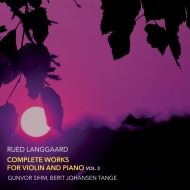 󥴡 롼1893-1952/Complete Works For Violin  Piano Vol.3 Sihm(Vn) Tange(P)