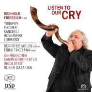 Trumpet Classical/Listen To Our Cry： Reinhold Friedrich(Tp) Mields(S) 竹沢絵里子(P) Gazarian / Ingolstadt