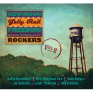 New Moon Jelly Roll Freedom Rockers/Volume 2