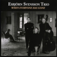 E. S. T. (Esbjorn Svensson Trio)/When Everyone Has Gone