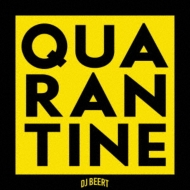DJ Beert/Quarantine (Ltd)