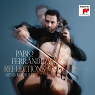 *チェロ・オムニバス*/Pablo Ferrandez： Reflections-rachmaninov Falla Granados