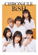 BiSH/Chronicle Bish / クロニクルビッシュ