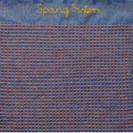 Spang Sisters/Spang Sisters (Coloured Vinyl)