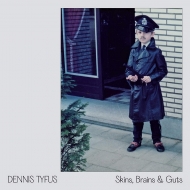Dennis Tyfus / Miles Away/Skins. Brains  Guts / Oi In Eupen (+book) (10inch)