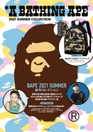 A BATHING APE(R)2021 SUMMER COLLECTION