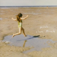 Mirah/C'mon Miracle (Colored Vinyl)
