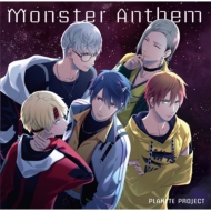 Monster Anthem 【初回生産限定】（特典絵柄: 荘鬼)